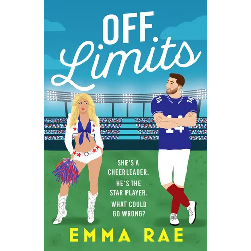 Off Limits: A Fiery, Forbidden Cheerleader X Footballer Romance - Paperback