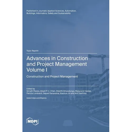Advances in Construction and Project Management: Volume I: Construction and Project Management - Hardcover