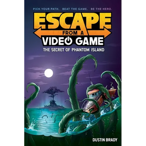 Escape from a Video Game: The Secret of Phantom Island Volume 1 - Hardcover