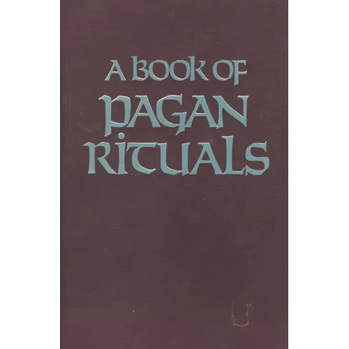 Book of Pagan Rituals - Paperback