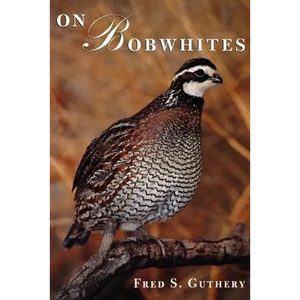 On Bobwhites - Paperback