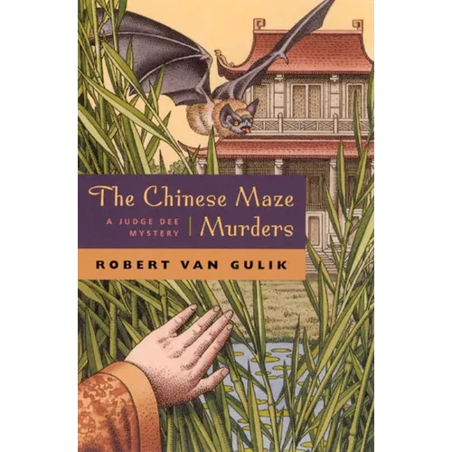 The Chinese Maze Murders: A Judge Dee Mystery - Paperback