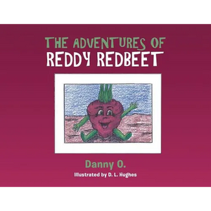 The Adventures of Reddy Redbeet - Paperback