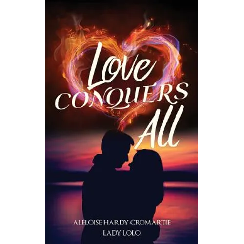 Love Conquers All - Paperback