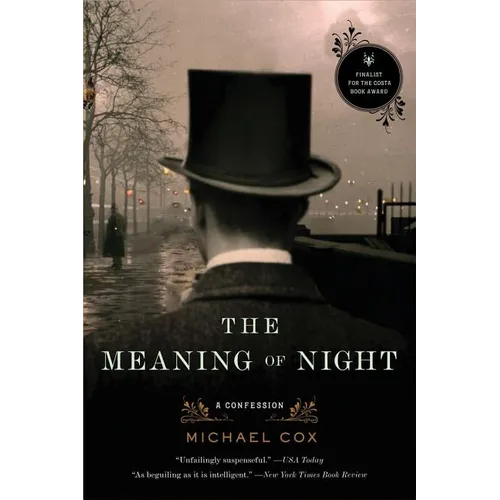 Meaning of Night: A Confession - Paperback