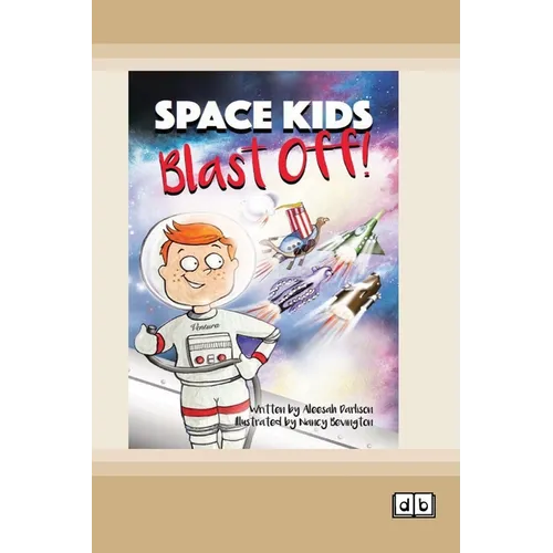 Space Kids: Blast Off: Book 2 (Dyslexia-Friendly Edition) - Paperback