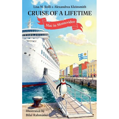 Cruise of a Lifetime: Mac in Montevideo - Paperback