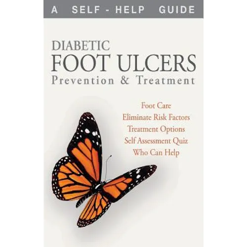 Diabetic Foot Ulcers: Prevention and Treatment - Paperback
