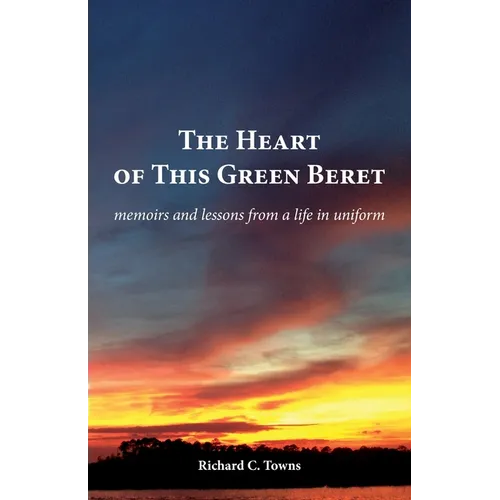 The Heart of This Green Beret - Paperback