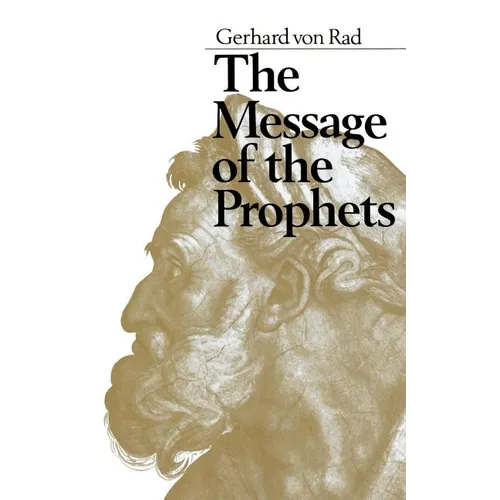 The Message of the Prophets - Paperback