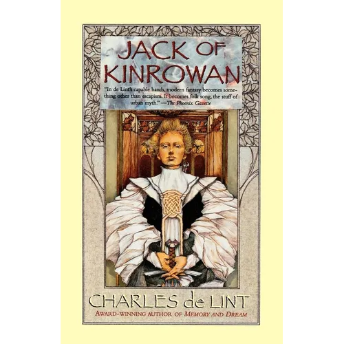 Jack of Kinrowan: Jack the Giant-Killer and Drink Down the Moon - Paperback