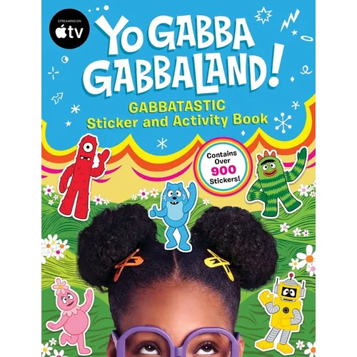 Yo Gabba Gabbaland!: Gabbatastic Sticker and Activity Book - Paperback