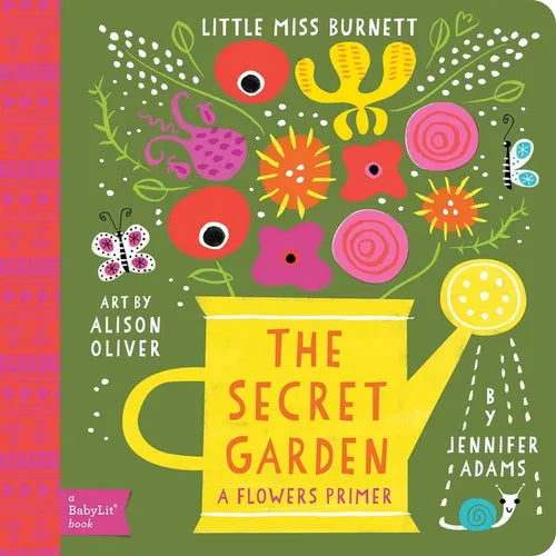 Secret Garden: A Babylit(r) Flowers Primer - Board Book