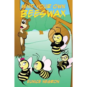 Mind Your Own Beeswax - Paperback