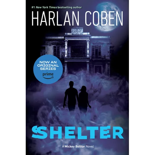 Shelter (Book One): A Mickey Bolitar Novel - Paperback