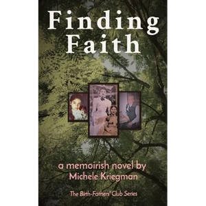 Finding Faith: The Birth-Fathers' Club Series - Paperback
