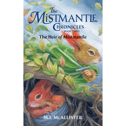 The Heir of Mistmantle - Hardcover