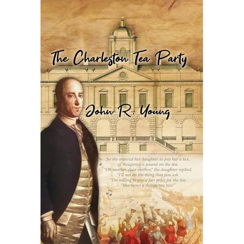 The Charleston Tea Party - Paperback