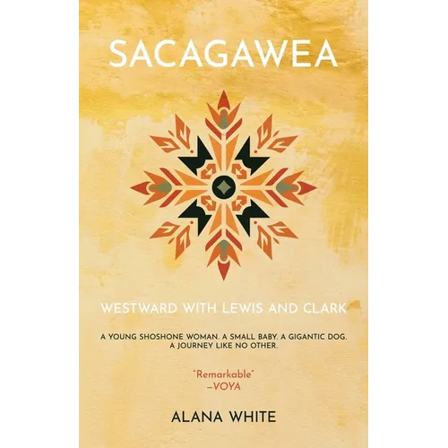 Sacagawea: Westward with Lewis and Clark - Paperback