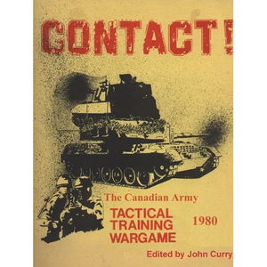 CONTACT! The Canadian Army Tactical Training Game (1980) - Paperback