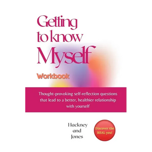 Getting To Know Myself Workbook: Thought-provoking self-reflection questions that lead to a better, healthier relationship with yourself. Discover cur - Paperback