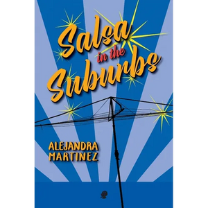 Salsa in the Suburbs - Paperback