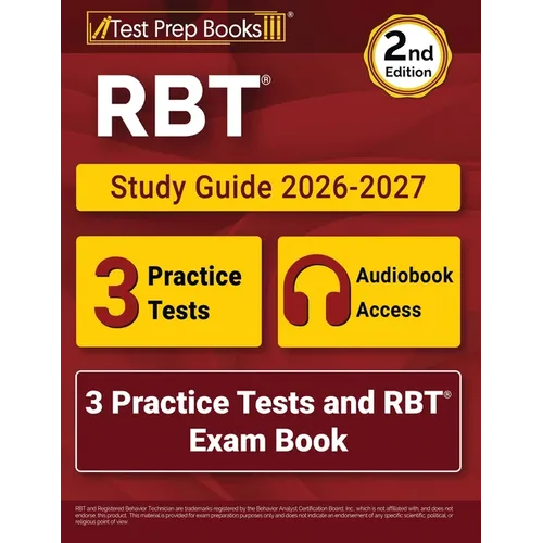 RBT Study Guide 2026-2027: 3 Practice Tests and RBT Exam Book [2nd Edition] - Paperback