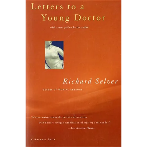Letters to a Young Doctor - Paperback