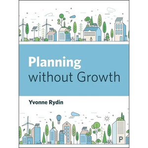 Planning Without Growth - Paperback