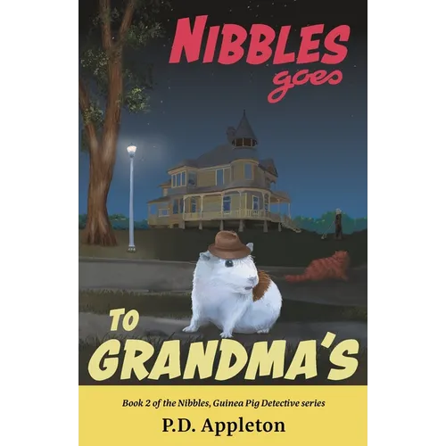 Nibbles Goes to Grandma's - Paperback