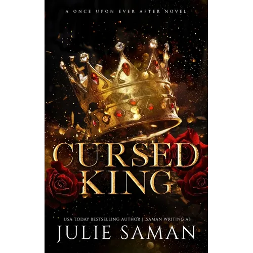 Cursed King: A Contemporary Beauty and the Beast Retelling Romance - Paperback