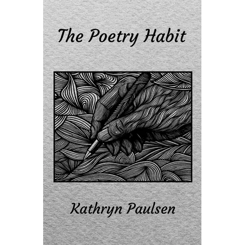 The Poetry Habit - Paperback