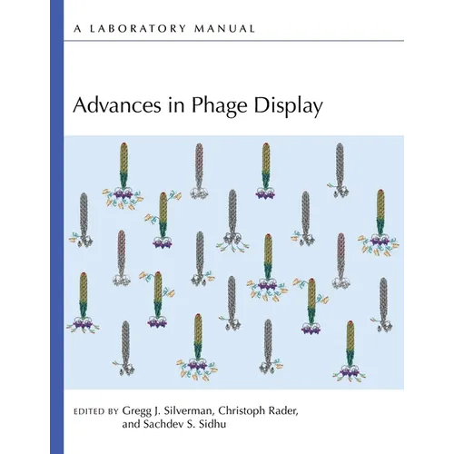 Advances in Phage Display: A Laboratory Manual - Paperback