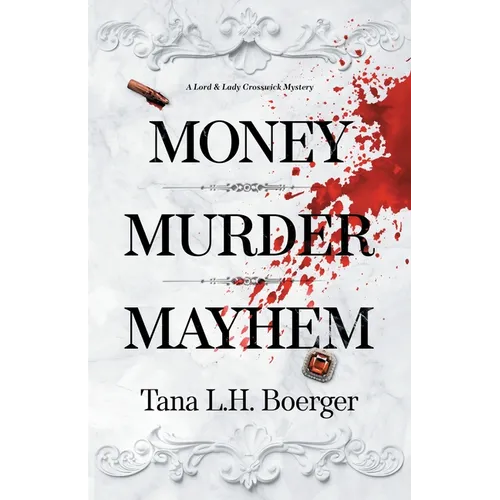 Money, Murder, Mayhem - Paperback