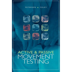 Active and Passive Movement Testing - Paperback