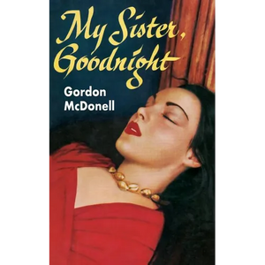 My Sister, Goodnight - Paperback