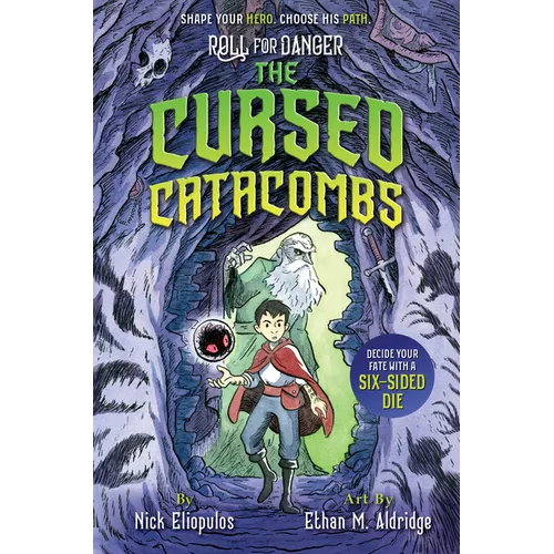 Roll for Danger: The Cursed Catacombs - Paperback