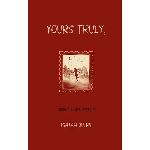 Yours Truly, - Paperback