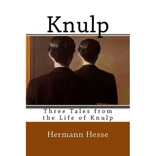 Knulp: Three Tales from the Life of Knulp - Paperback