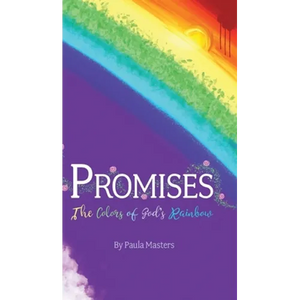 Promises: The Colors Of God's Rainbow - Hardcover