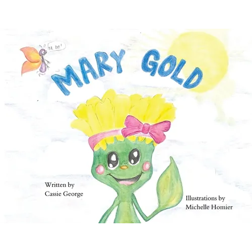 Mary Gold - Paperback