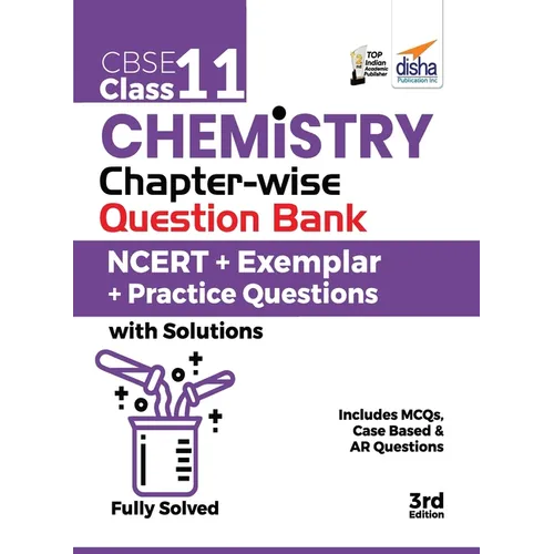 CBSE Class 11 Chemistry Chapter-wise Question Bank - NCERT + Exemplar + Practice Questions with Solutions - 3rd Edition - Paperback