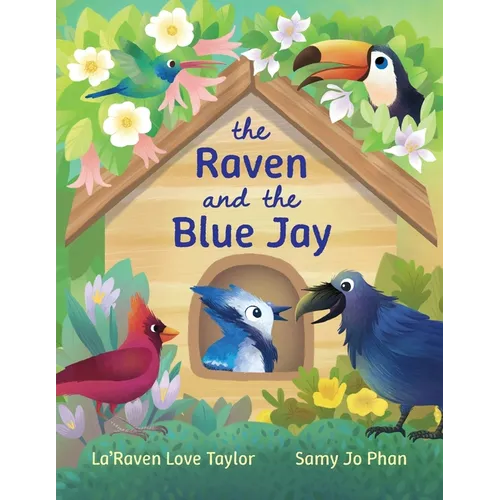 The Raven and the Blue Jay - Paperback
