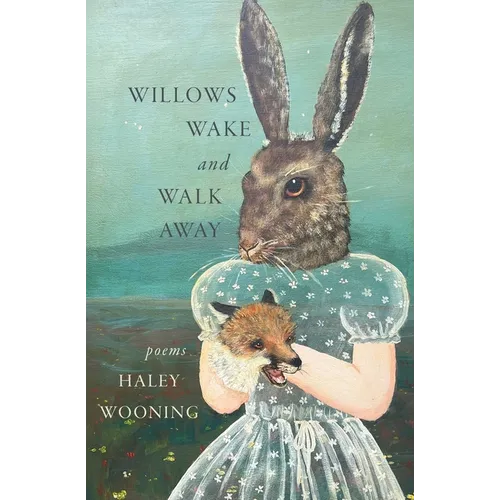 Willows Wake and Walk Away - Paperback