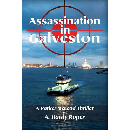 Assassination In Galveston - Paperback
