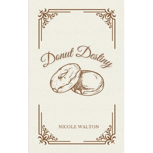 Donut Destiny - Paperback