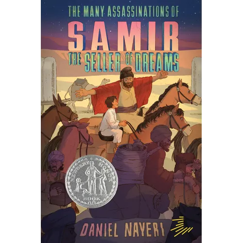 The Many Assassinations of Samir, the Seller of Dreams: Newbery Honor Award Winner - Paperback