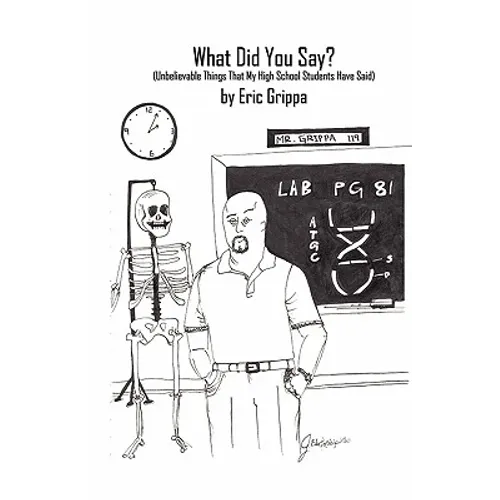 What Did You Say? - Paperback