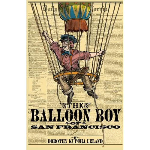 The Balloon Boy of San Francisco - Paperback