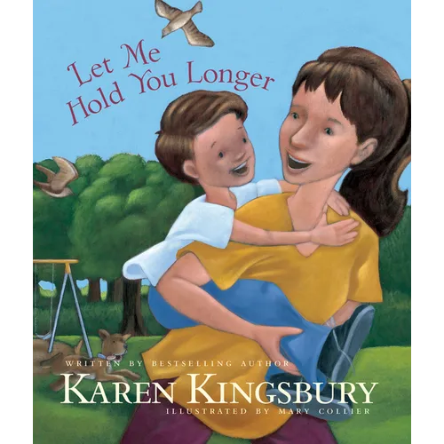 Let Me Hold You Longer - Hardcover